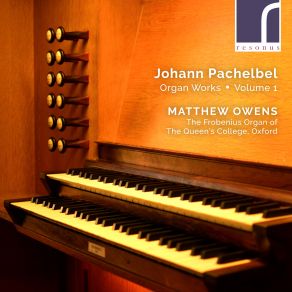 Download track Chorale Partita 'Was Gott Tut, Das Ist Wholgetan', P379: VIII. Partita VIi' Matthew Owens, Volume 1