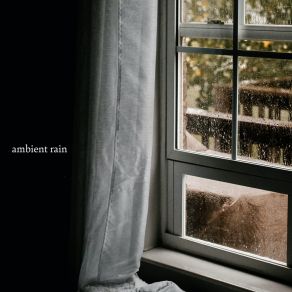 Download track Ambient Rain Loop Corey Agopian