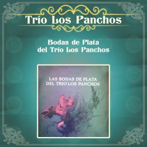 Download track Popurri- Los Panchos Trio Los Panchos