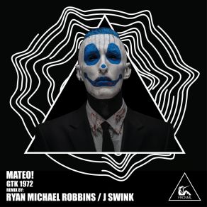 Download track GTK 1972 (Original Mix) Mateo