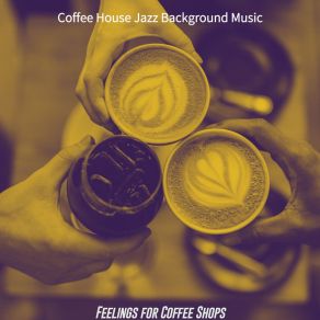 Download track Brilliant Ambience For Iced Coffee Coffee House Jazz Background Music