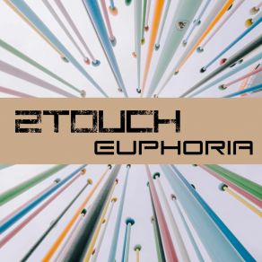 Download track Euphoria 2 Touch