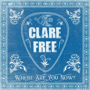 Download track Gimme Rock 'N' Roll Clare Free