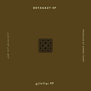 Download track Botagazy Ahmed Fahmi