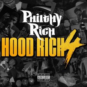 Download track Motivate The Hood Philthy Rich