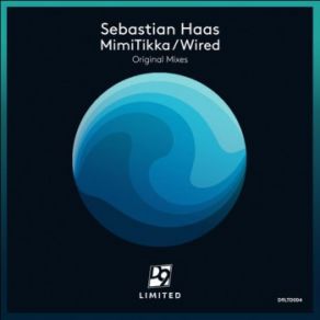 Download track Wired Sebastian Haas