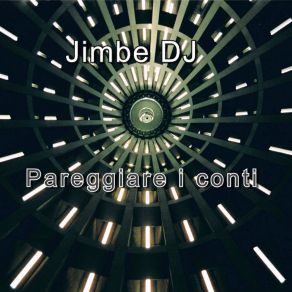 Download track Bomba Di Fuoco Jimbe DJ