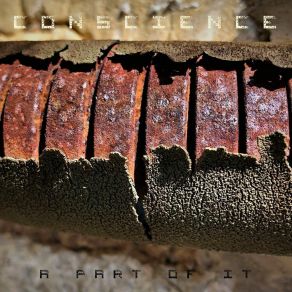 Download track A Part Of It (Extended Mix) Conscience