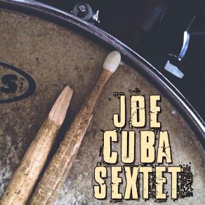 Download track Picando De Vicio The Joe Cuba Sextet