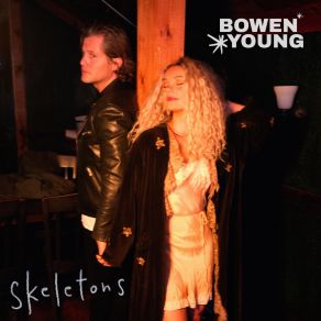 Download track Skeletons Bowen Young