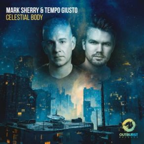 Download track Celestial Body Mark Sherry, Tempo Giusto