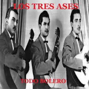 Download track Eres Todo Para Mí Los Tres Ases