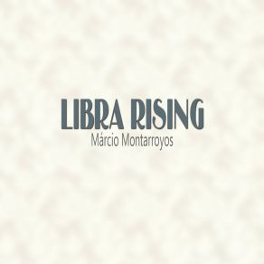 Download track Libra Rising Marcio Montarroyos