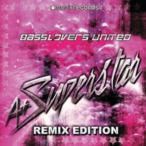 Download track A + Superstar (Martin Van Lectro Remix) Basslovers United