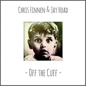 Download track Gaol Song Chris Finnen, Jay Hoad