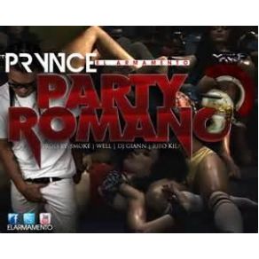 Download track Party Romano Prynce El Armamento