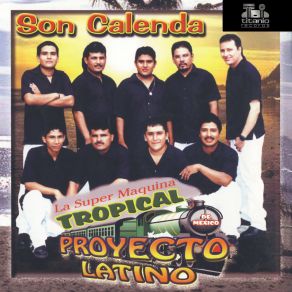 Download track Son Calenda La Super Maquina Tropical Proyecto Latino