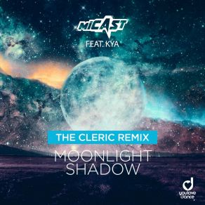 Download track Moonlight Shadow (The Cleric Extended Remix) KyaCleric