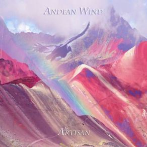 Download track Andean Wind (Original Mix) Artisan