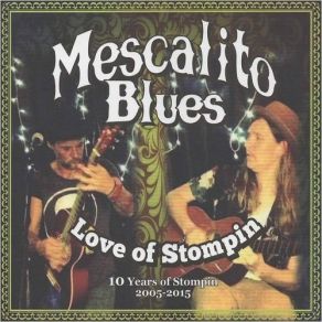 Download track Chicken Scratchin' Mescalito Blues