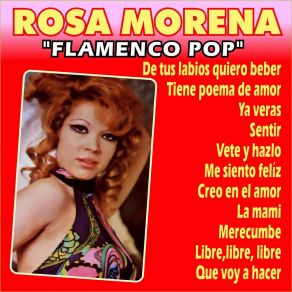 Download track De Tus Labios Yo Quiero Beber Rosa Morena