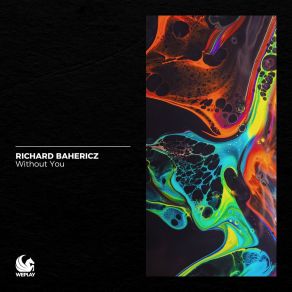 Download track Without You (Extended Mix) Richard Bahericz