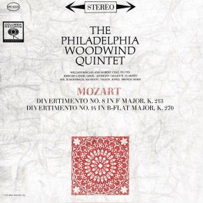 Download track Divertimento No. 14 In B-Flat Major, K. 270 II. Andantino Philadelphia Woodwind Quintet