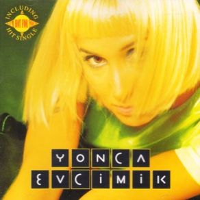 Download track Hot For You Yonca Evcimik