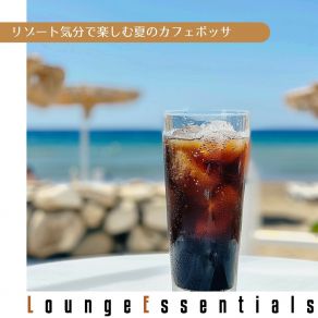 Download track Summer Melody Drift Lounge Essentials