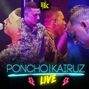 Download track Corre Y Dile (En Vivo) Poncho Kairuz