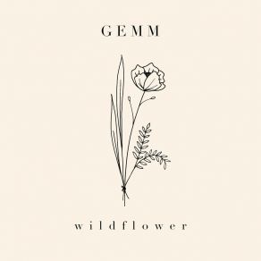 Download track Wildflower Gemm