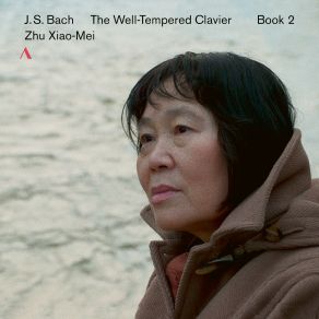 Download track The Well-Tempered Clavier, Book 2, Prelude & Fugue No. 5 In D Major, BWV 874: II. Fugue Zhu Xiao-Mei