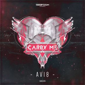 Download track Carry Me (Original Mix) Avi8