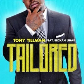 Download track Tailored Beckah Shae, Tony Tillman