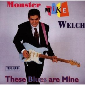 Download track Texas Girl Monster Mike Welch