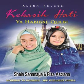 Download track Ya Habibal Qolbi Shela Sahanaya