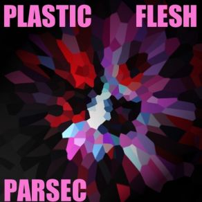 Download track Mmm - Hmm Plastic Flesh