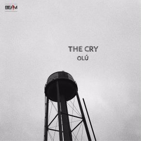 Download track The Cry Olu