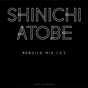 Download track Mix 2. Shinichi Atobe