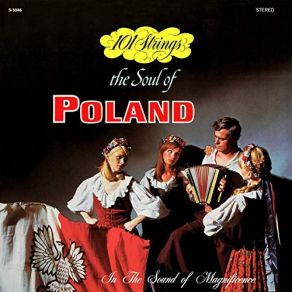 Download track How Beautiful Is Our Poland The 101 Strings Orchestra