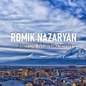 Download track Npatakov Enk Ekel Romik Nazaryan