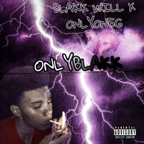 Download track WILL OUT BLAKK WILL