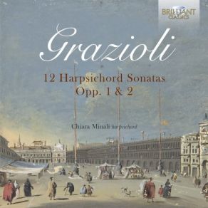 Download track Harpsichord Sonata No. 4 In C Major, Op. 1: III. Allegro Chiara Minali