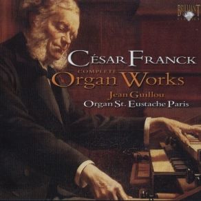 Download track 04. Choral No. 1 In E Franck, César