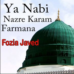 Download track Meri Janib Bhi Ho Ek Fozia Javed