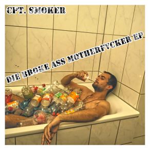 Download track Erstmal Ein Rauchen Cpt. Smoker