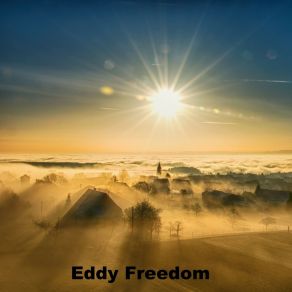 Download track Kiss Her Way Eddy Freedom