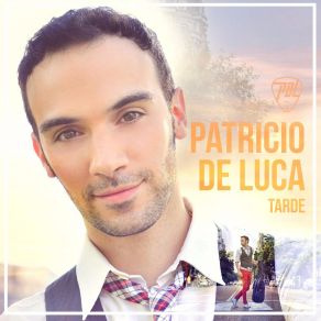 Download track Y Ahora Me Dices Que Te Vas Patricio De Luca