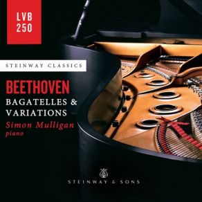 Download track Bagatelles, Op. 119: No. 5 In C Minor Simon Mulligan