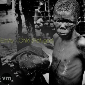 Download track Child (Refugee) [Instrumental]  Emay